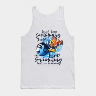 Just keep swimming Tank Top